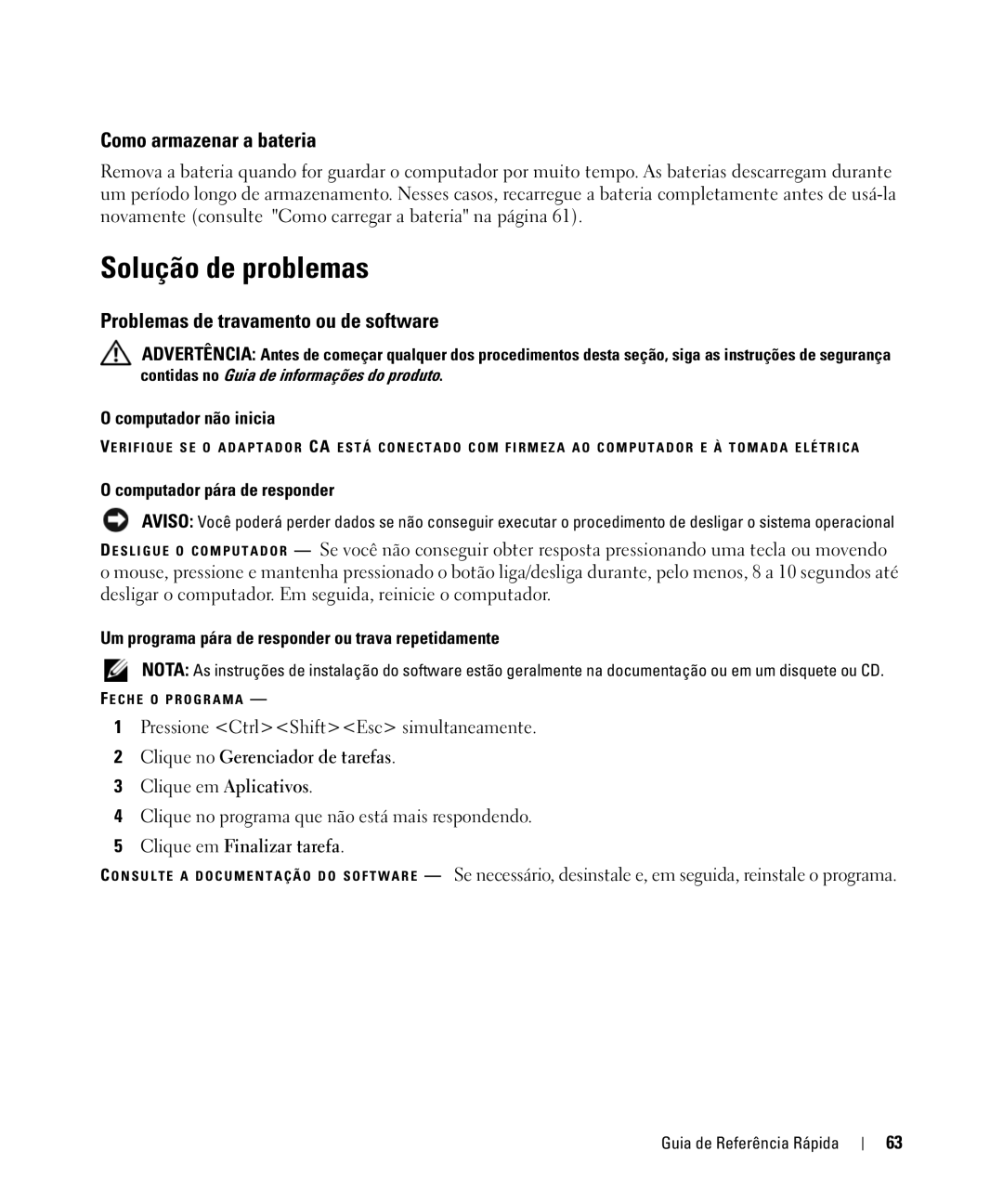 Dell CT975 manual Solução de problemas, Como armazenar a bateria, Problemas de travamento ou de software 