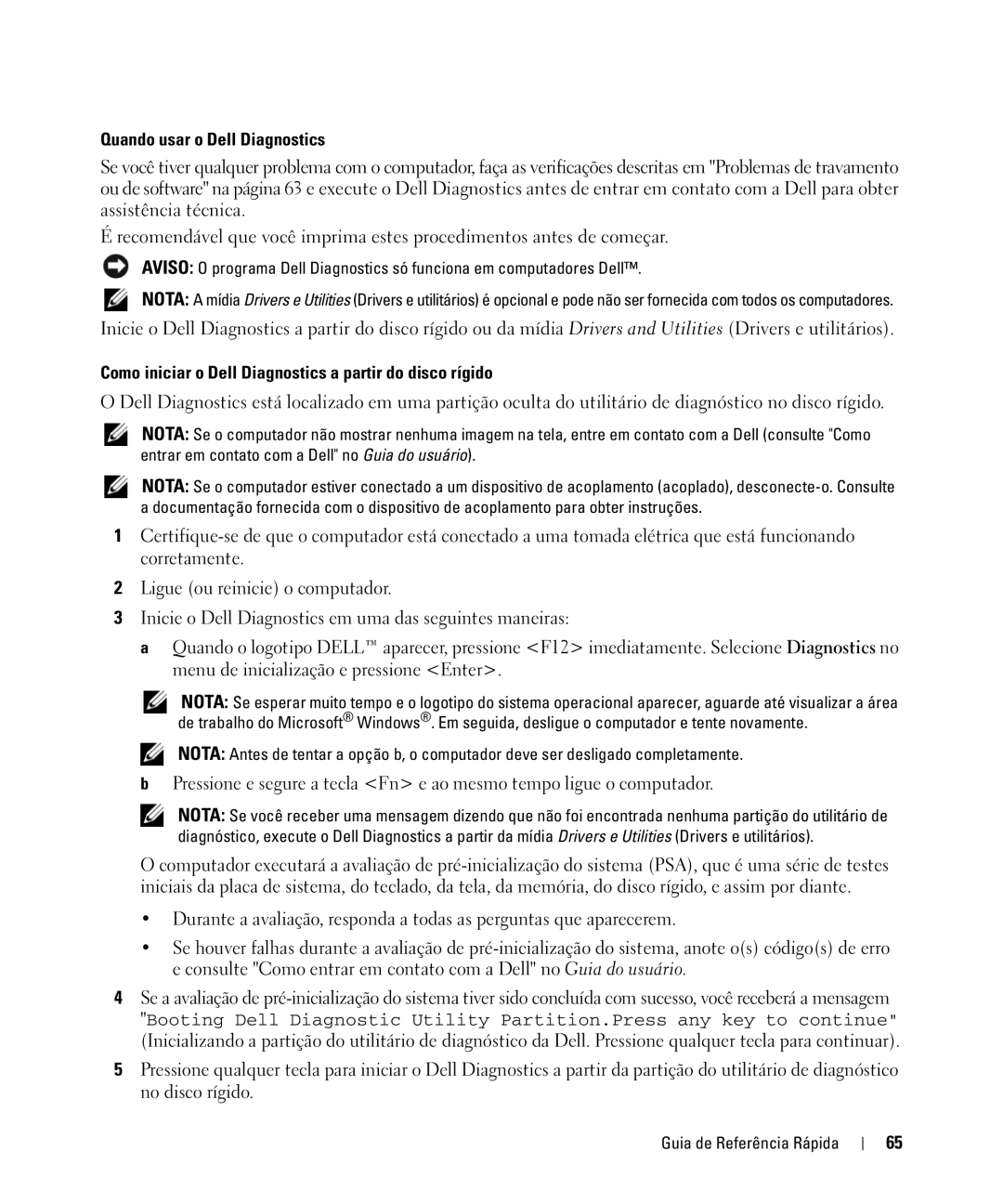 Dell CT975 manual Quando usar o Dell Diagnostics, Como iniciar o Dell Diagnostics a partir do disco rígido 