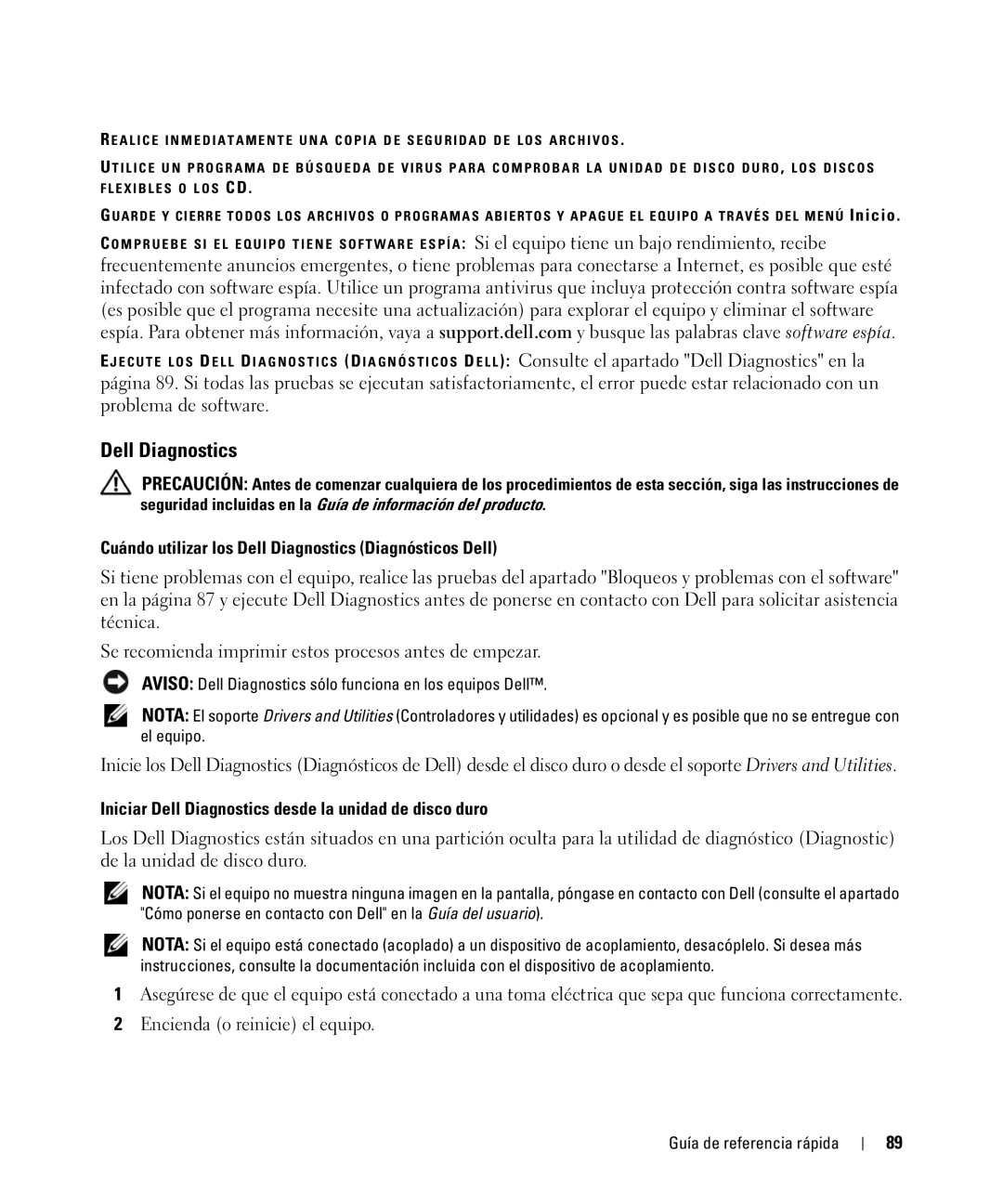 Dell CT975 Cuándo utilizar los Dell Diagnostics Diagnósticos Dell, Iniciar Dell Diagnostics desde la unidad de disco duro 