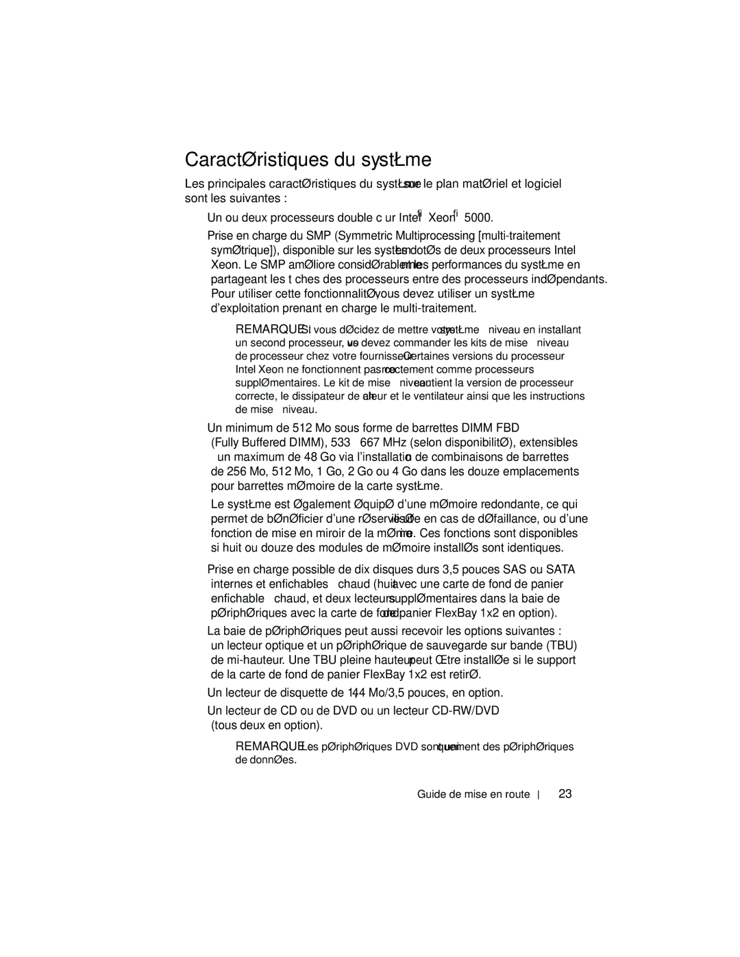 Dell CX193 manual Caractéristiques du système, Un minimum de 512 Mo sous forme de barrettes Dimm FBD 