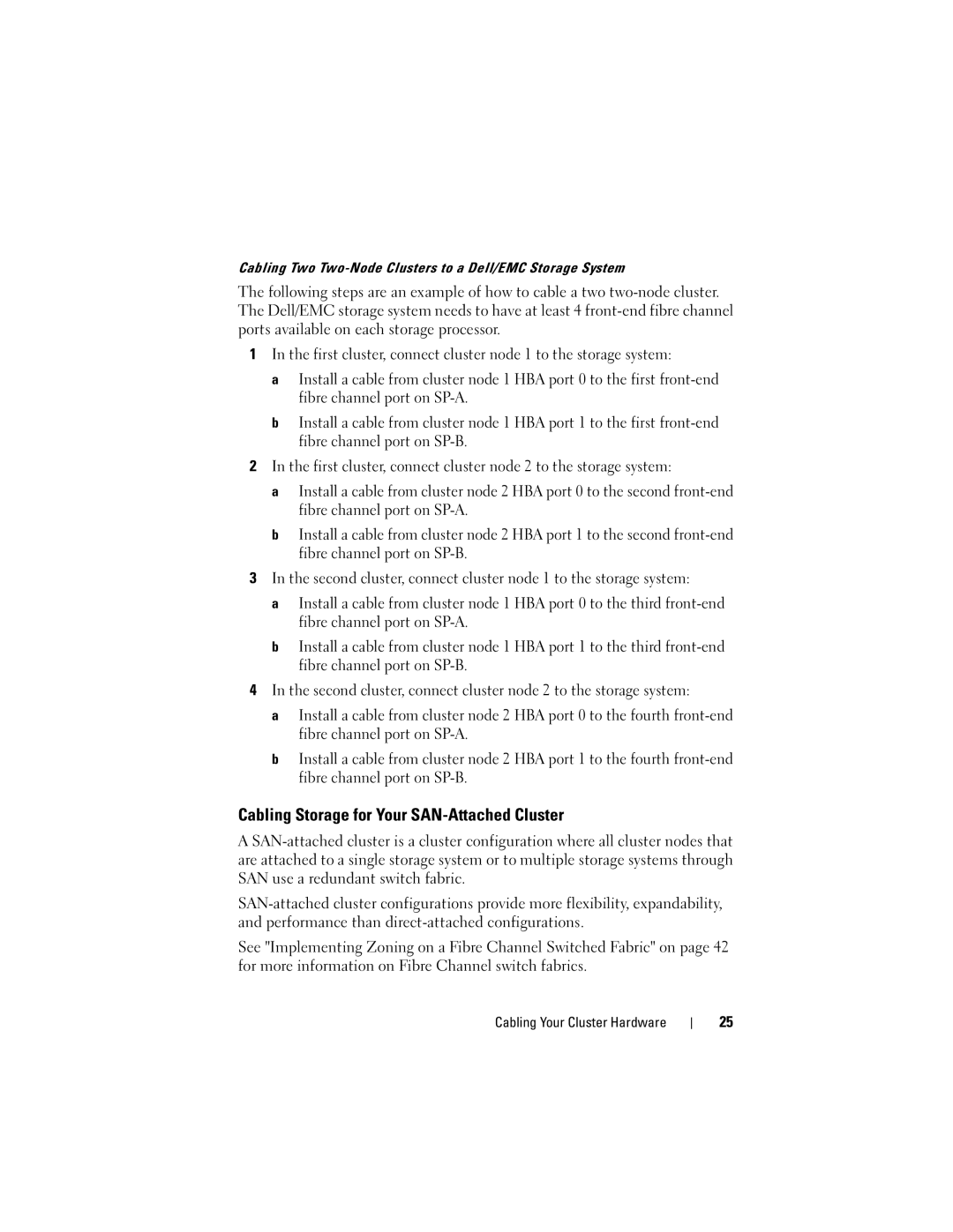 Dell CX4 manual Cabling Storage for Your SAN-Attached Cluster, Cabling Two Two-Node Clusters to a Dell/EMC Storage System 
