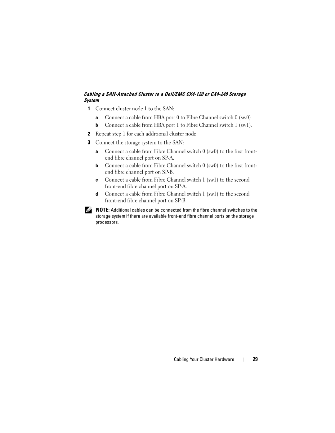 Dell CX4 manual Connect cluster node 1 to the SAN 