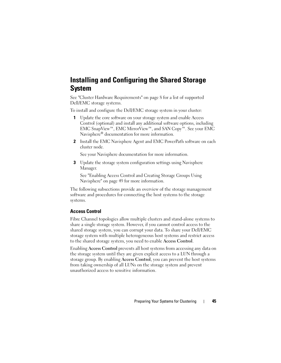 Dell CX4 manual Installing and Configuring the Shared Storage System, Access Control 