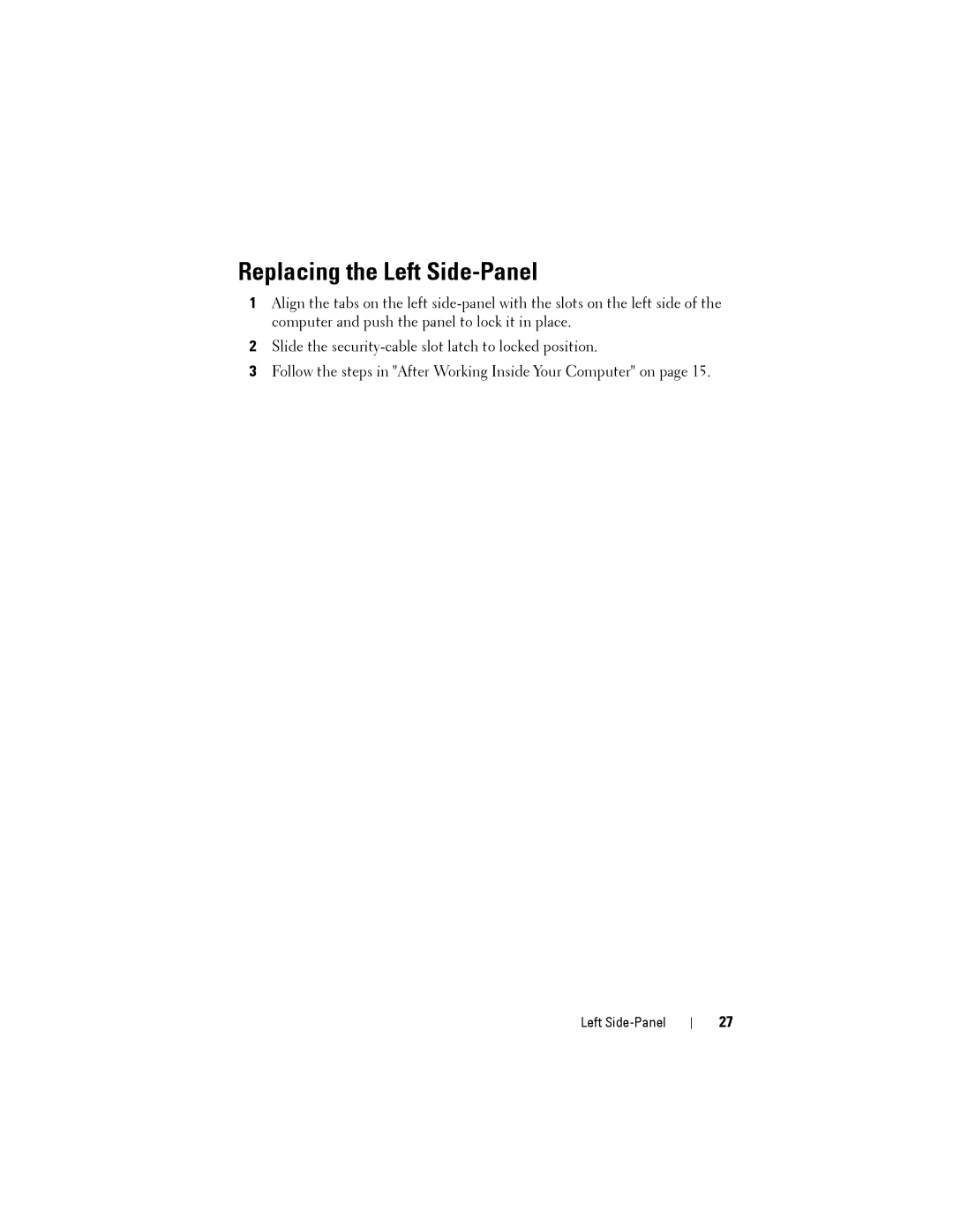 Dell D01M owner manual Replacing the Left Side-Panel 