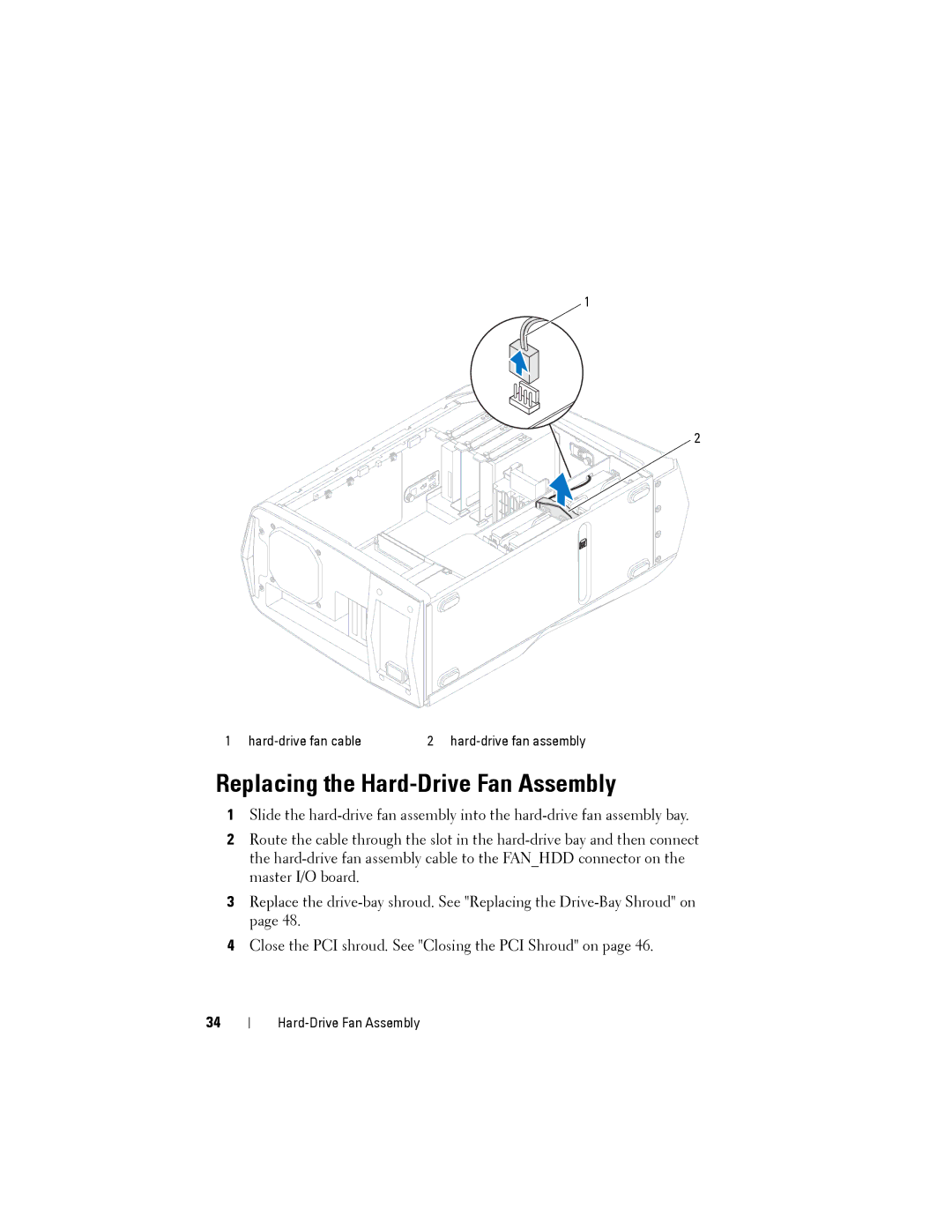 Dell D01M owner manual Replacing the Hard-Drive Fan Assembly 