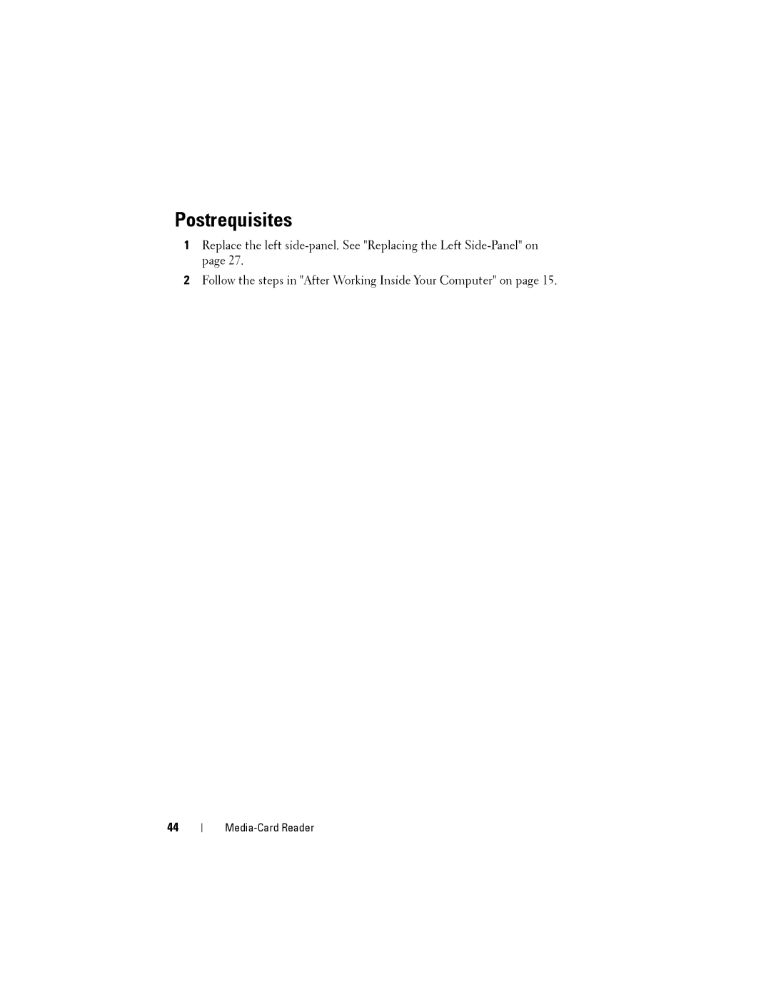 Dell D01M owner manual Postrequisites 