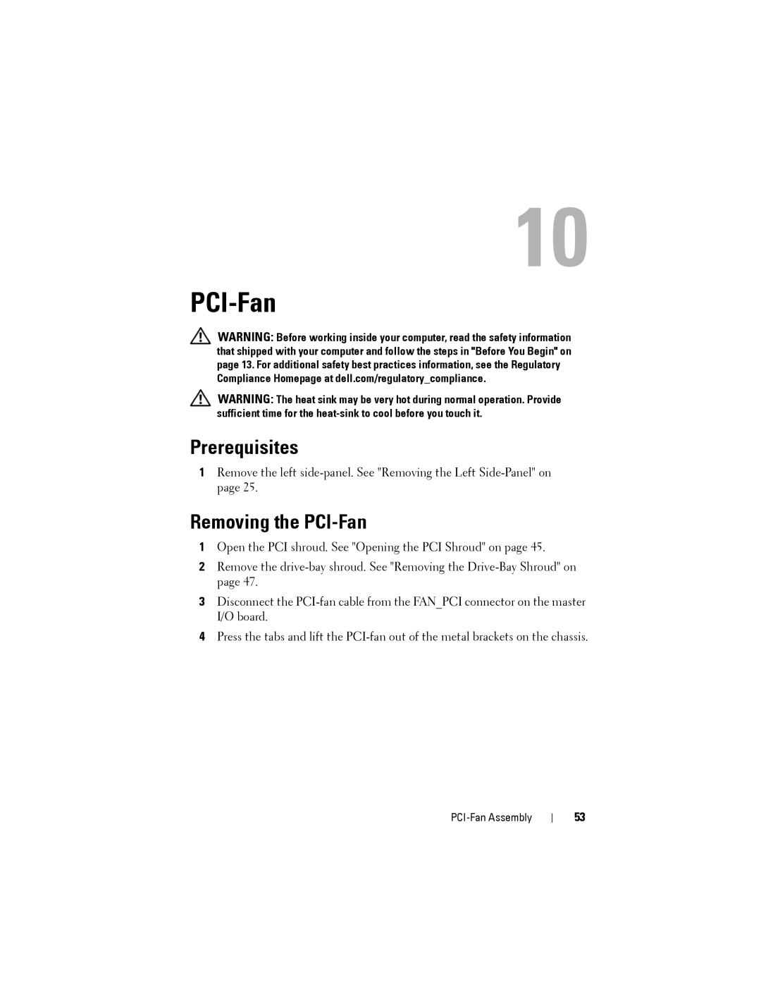 Dell D01M owner manual Removing the PCI-Fan 