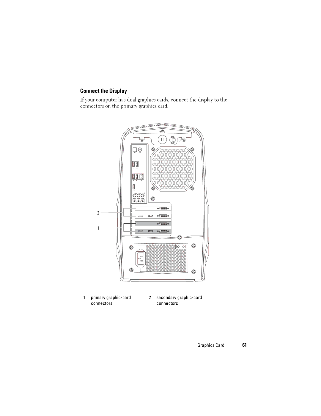 Dell D01M owner manual Connect the Display 