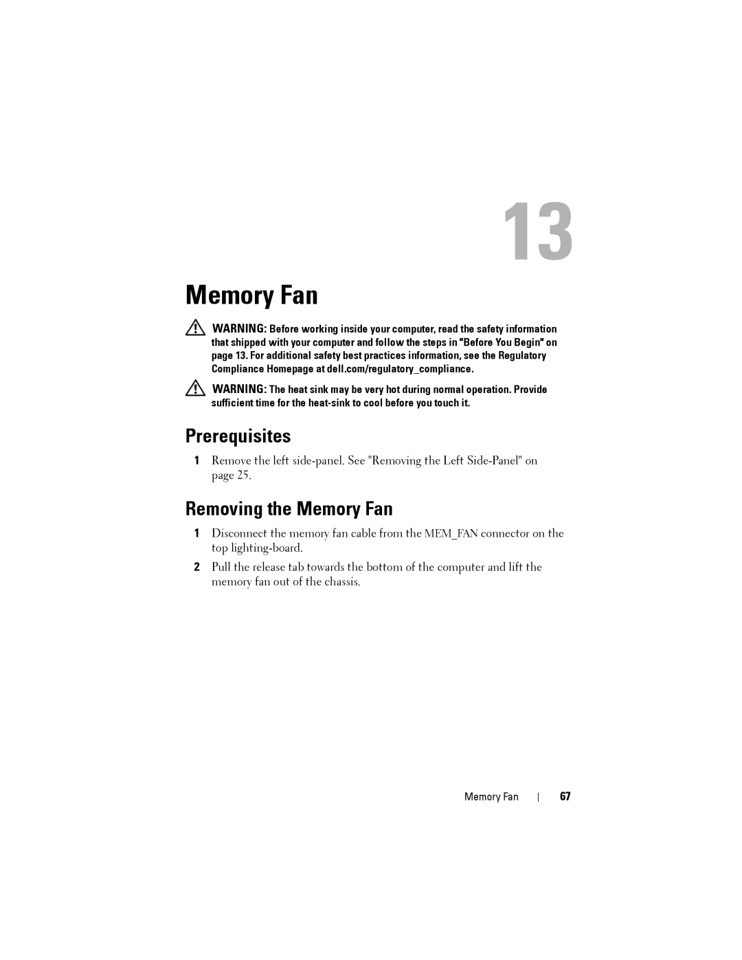 Dell D01M owner manual Removing the Memory Fan 