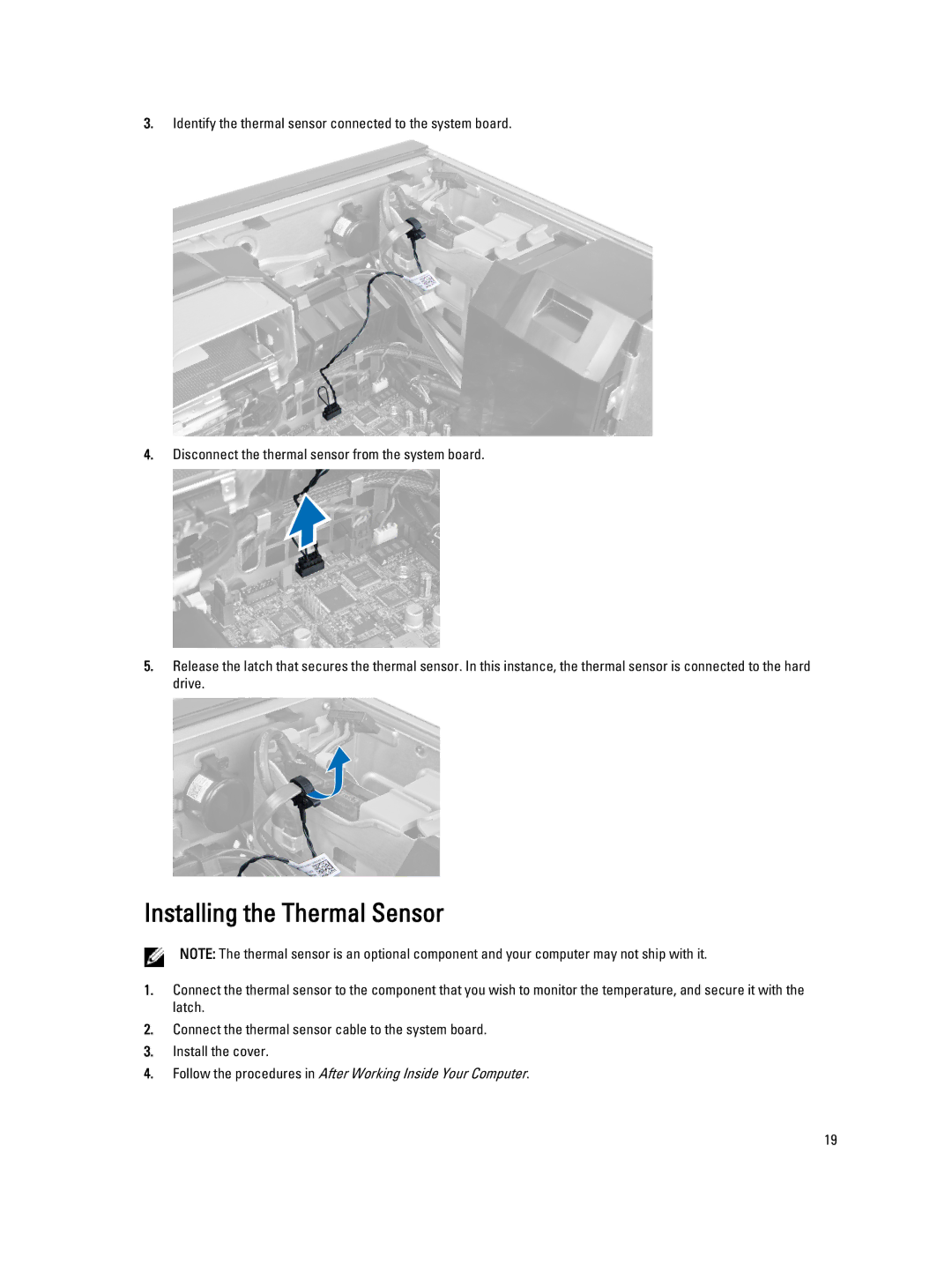 Dell D01T owner manual Installing the Thermal Sensor 