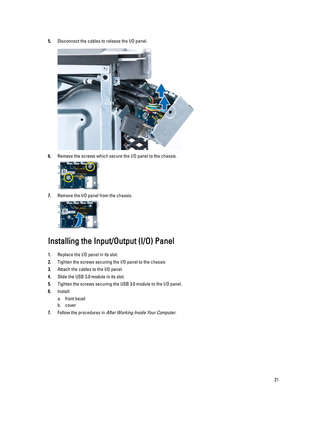 Dell D01T owner manual Installing the Input/Output I/O Panel 