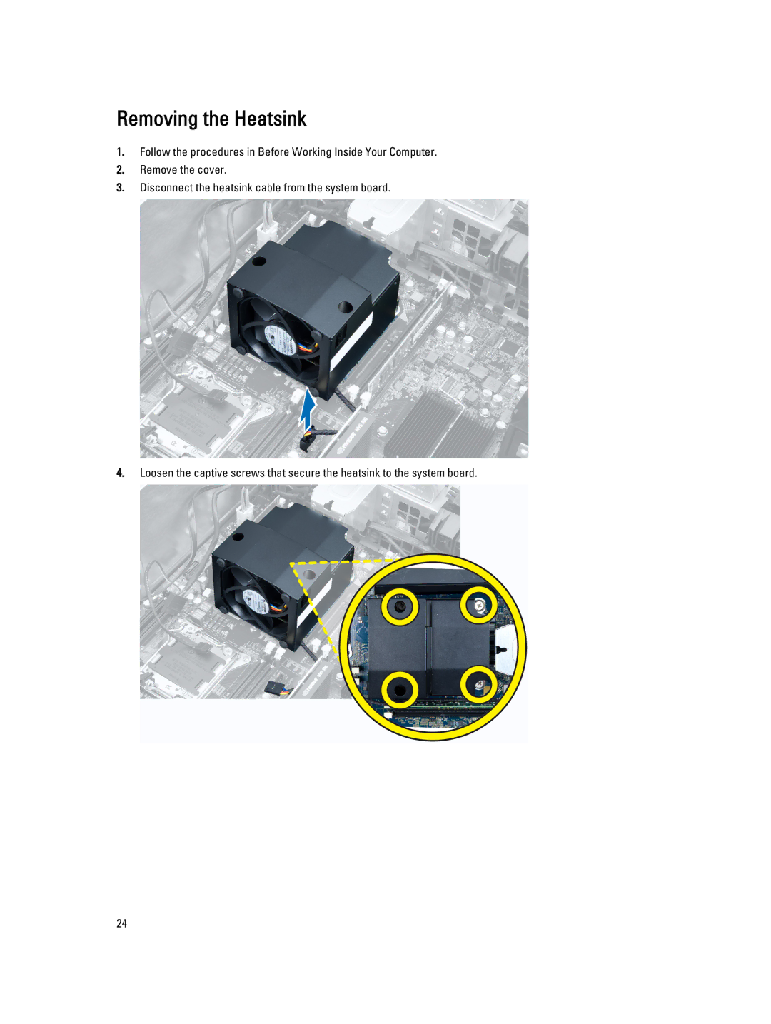 Dell D01T owner manual Removing the Heatsink 