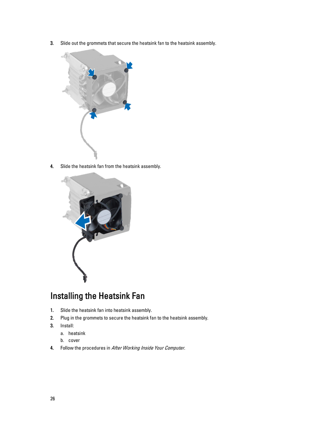 Dell D01T owner manual Installing the Heatsink Fan 