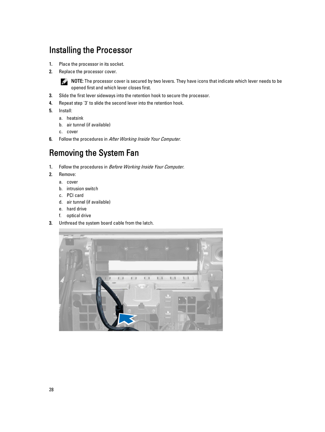 Dell D01T owner manual Installing the Processor, Removing the System Fan 