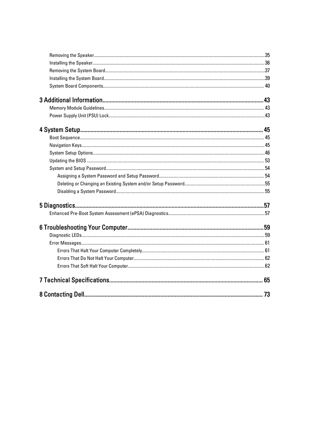 Dell D01T owner manual Additional Information, System Setup, Diagnostics, Troubleshooting Your Computer 