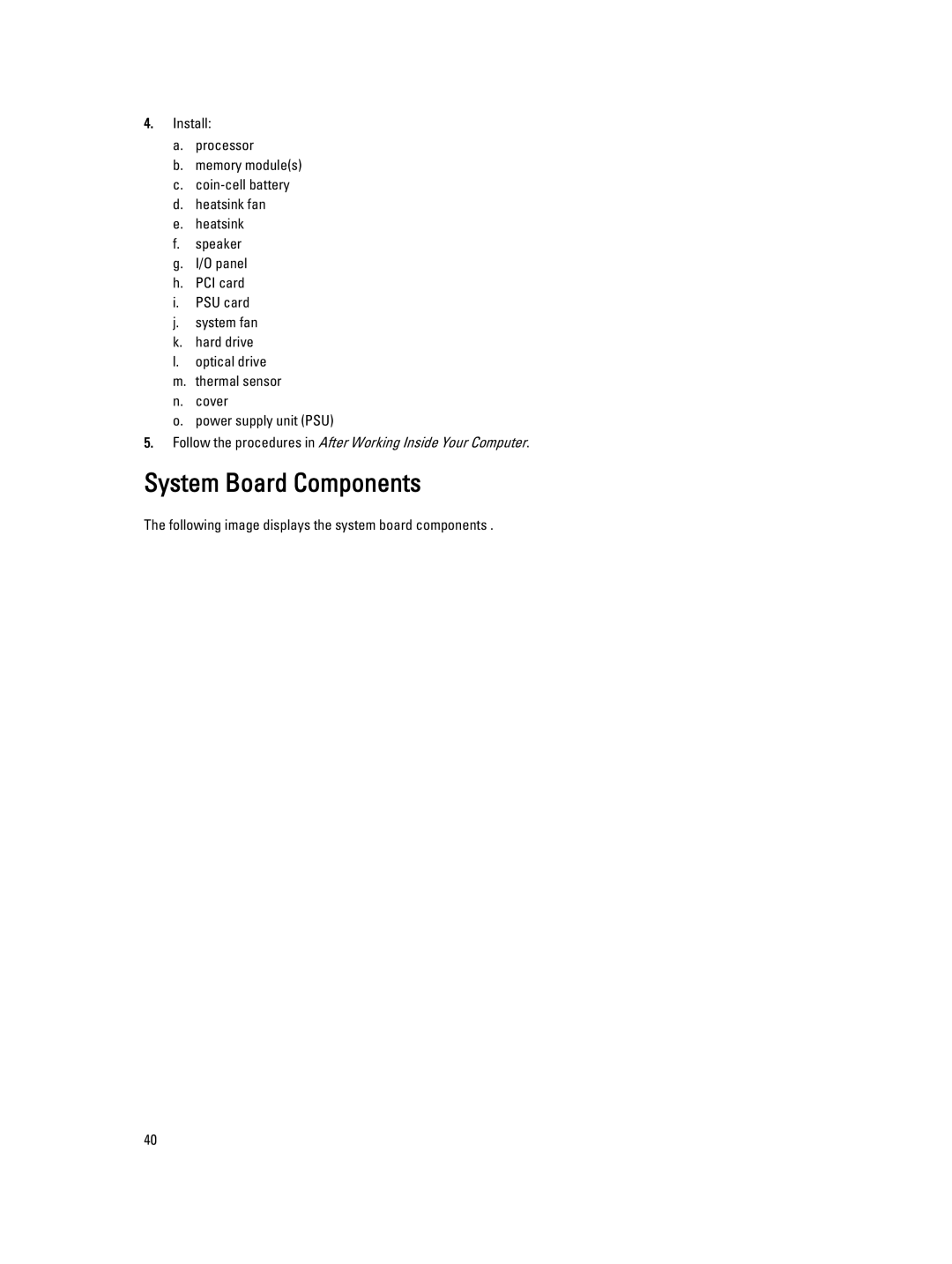 Dell D01T owner manual System Board Components 