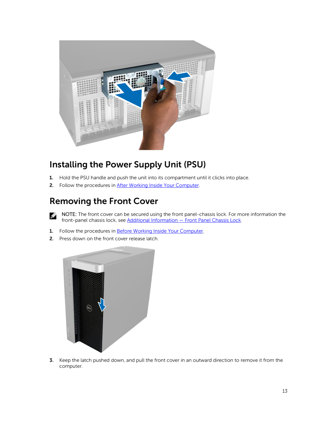 Dell D02X owner manual Installing the Power Supply Unit PSU, Removing the Front Cover 