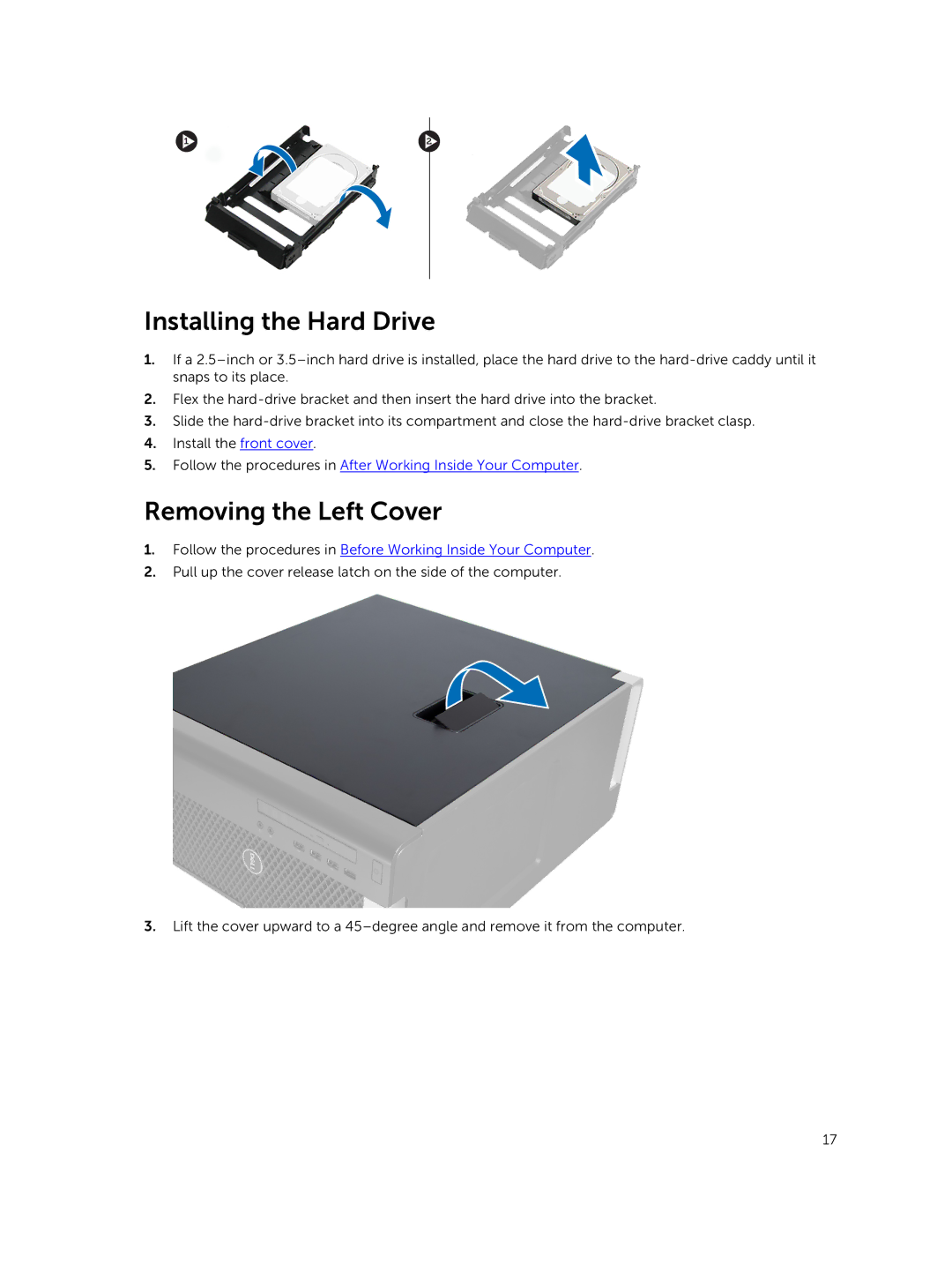 Dell D02X owner manual Installing the Hard Drive, Removing the Left Cover 