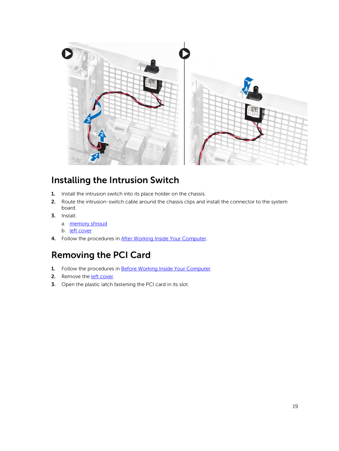 Dell D02X owner manual Installing the Intrusion Switch, Removing the PCI Card 