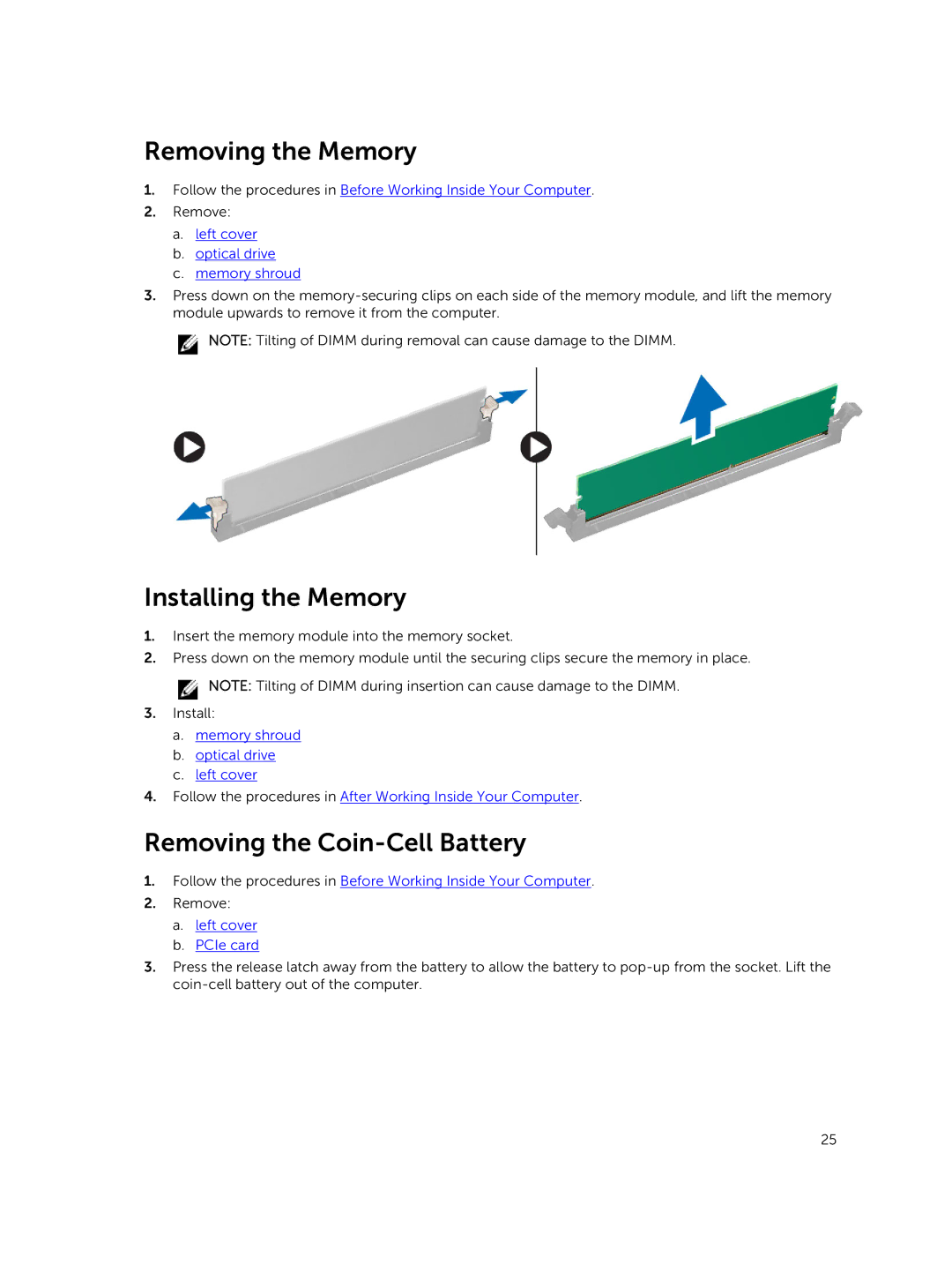 Dell D02X owner manual Removing the Memory, Installing the Memory, Removing the Coin-Cell Battery, Left cover PCIe card 