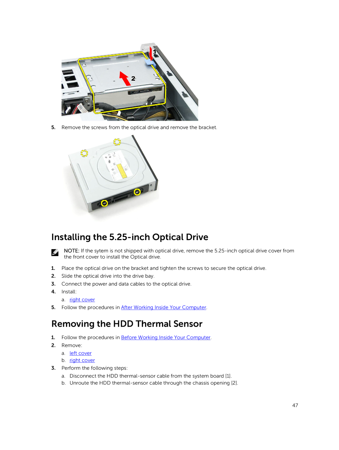 Dell D02X owner manual Installing the 5.25-inch Optical Drive, Removing the HDD Thermal Sensor, Left cover Right cover 