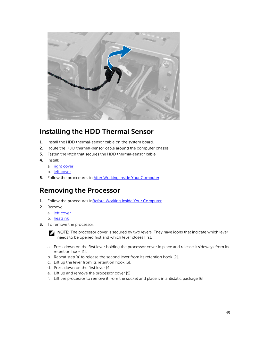 Dell D02X owner manual Installing the HDD Thermal Sensor, Removing the Processor, Left cover Heatsink 