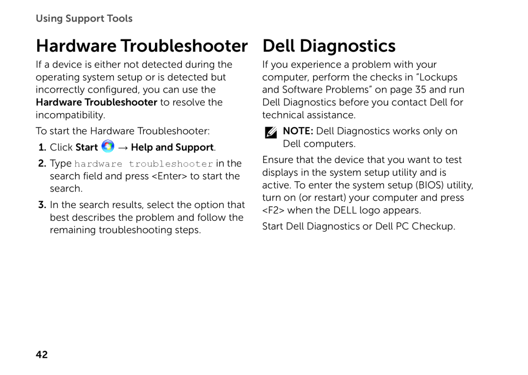 Dell D03M setup guide Hardware Troubleshooter, Dell Diagnostics, Using Support Tools 