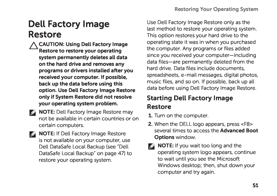 Dell D03M setup guide Starting Dell Factory Image Restore, Restoring Your Operating System 