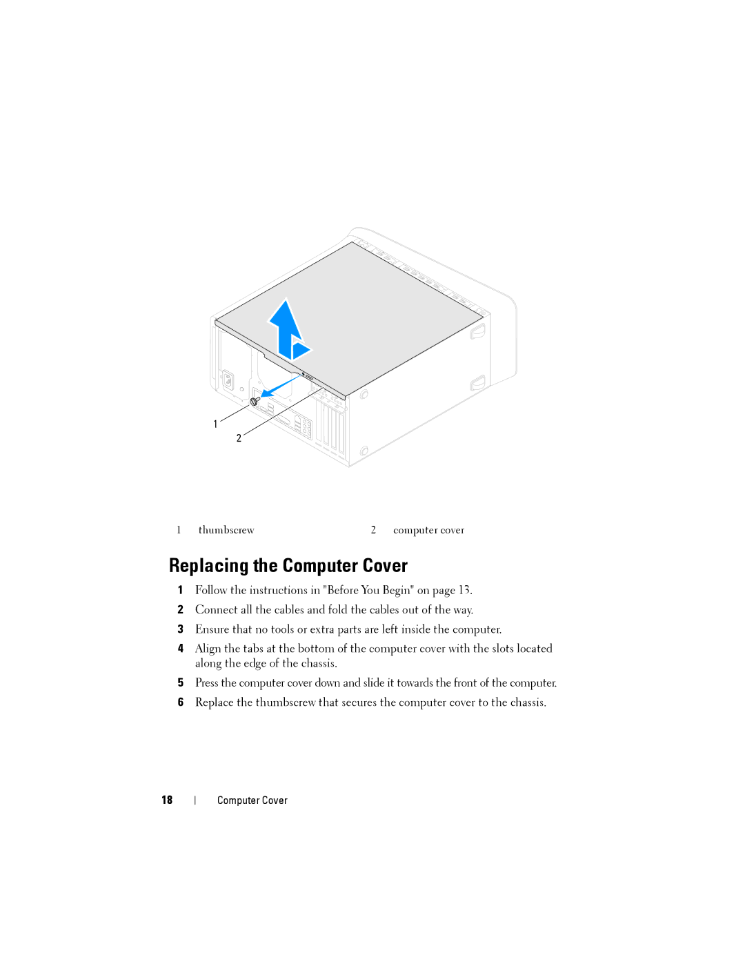 Dell D03M001, X8300-6059 service manual Replacing the Computer Cover 