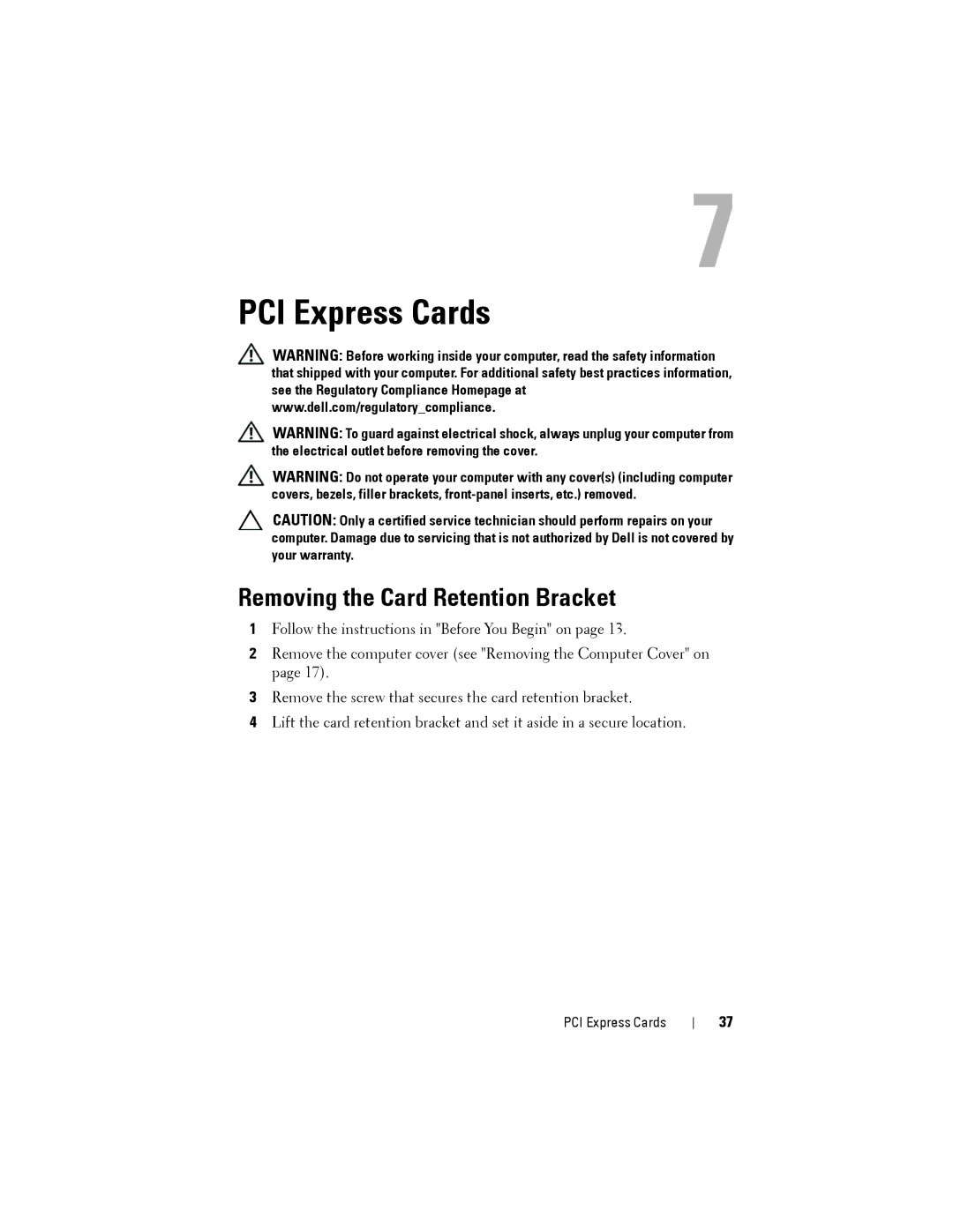 Dell X8300-6059, D03M001 service manual PCI Express Cards, Removing the Card Retention Bracket 