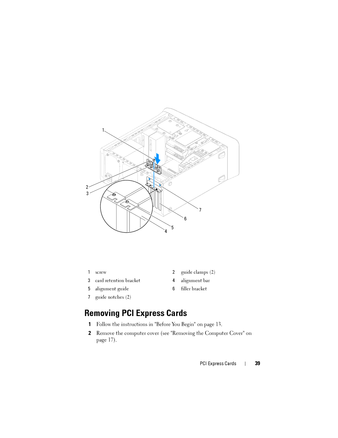 Dell D03M001, X8300-6059 service manual Removing PCI Express Cards 