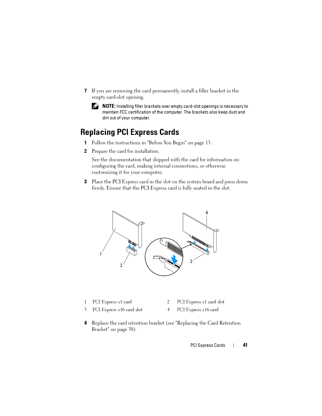 Dell D03M001, X8300-6059 service manual Replacing PCI Express Cards 