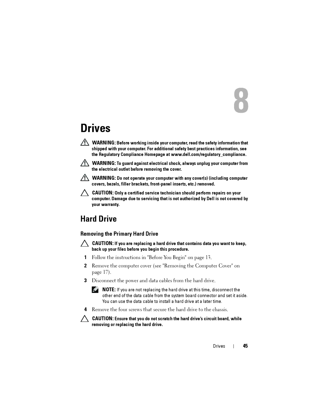 Dell D03M001, X8300-6059 service manual Drives, Removing the Primary Hard Drive 