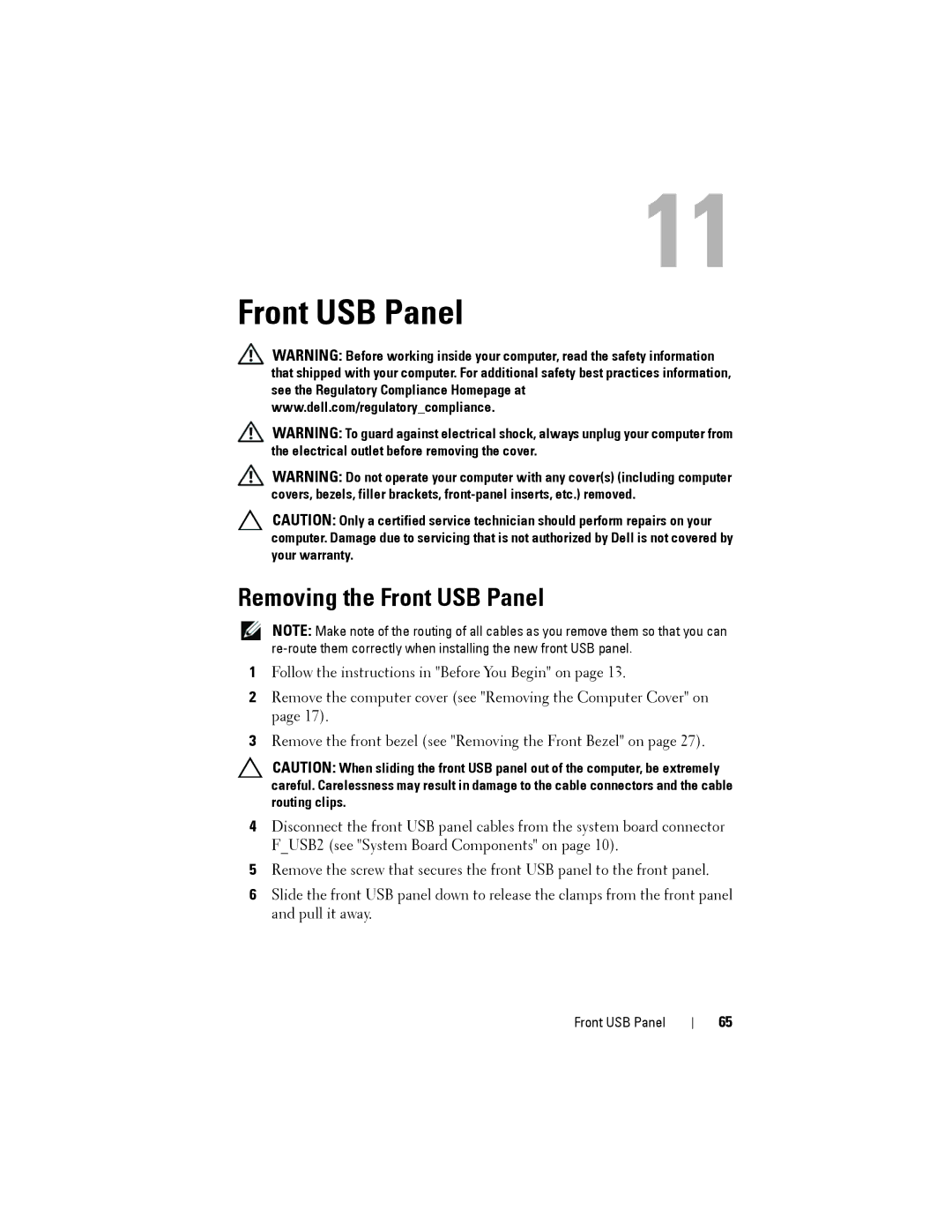 Dell D03M001, X8300-6059 service manual Removing the Front USB Panel 