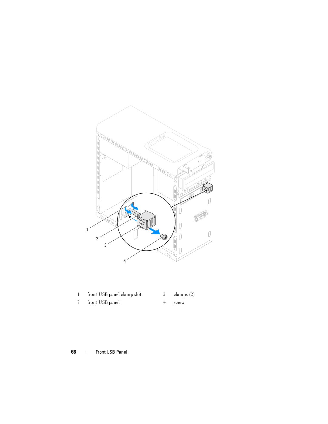 Dell D03M001, X8300-6059 service manual Front USB panel clamp slot Clamps Screw 