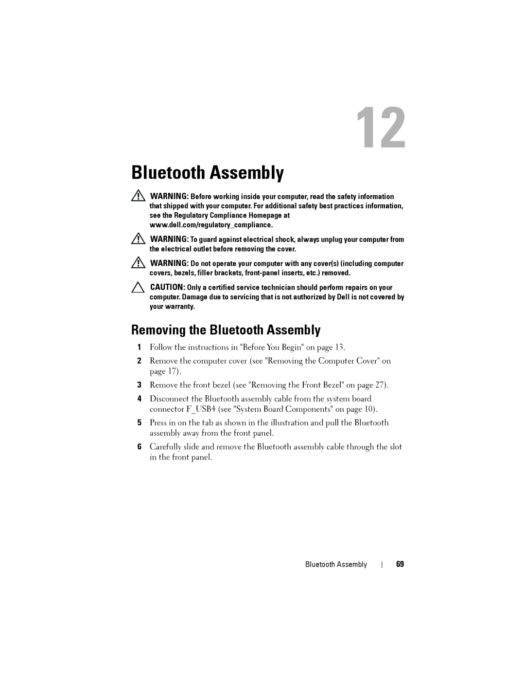 Dell D03M001, X8300-6059 service manual Removing the Bluetooth Assembly 