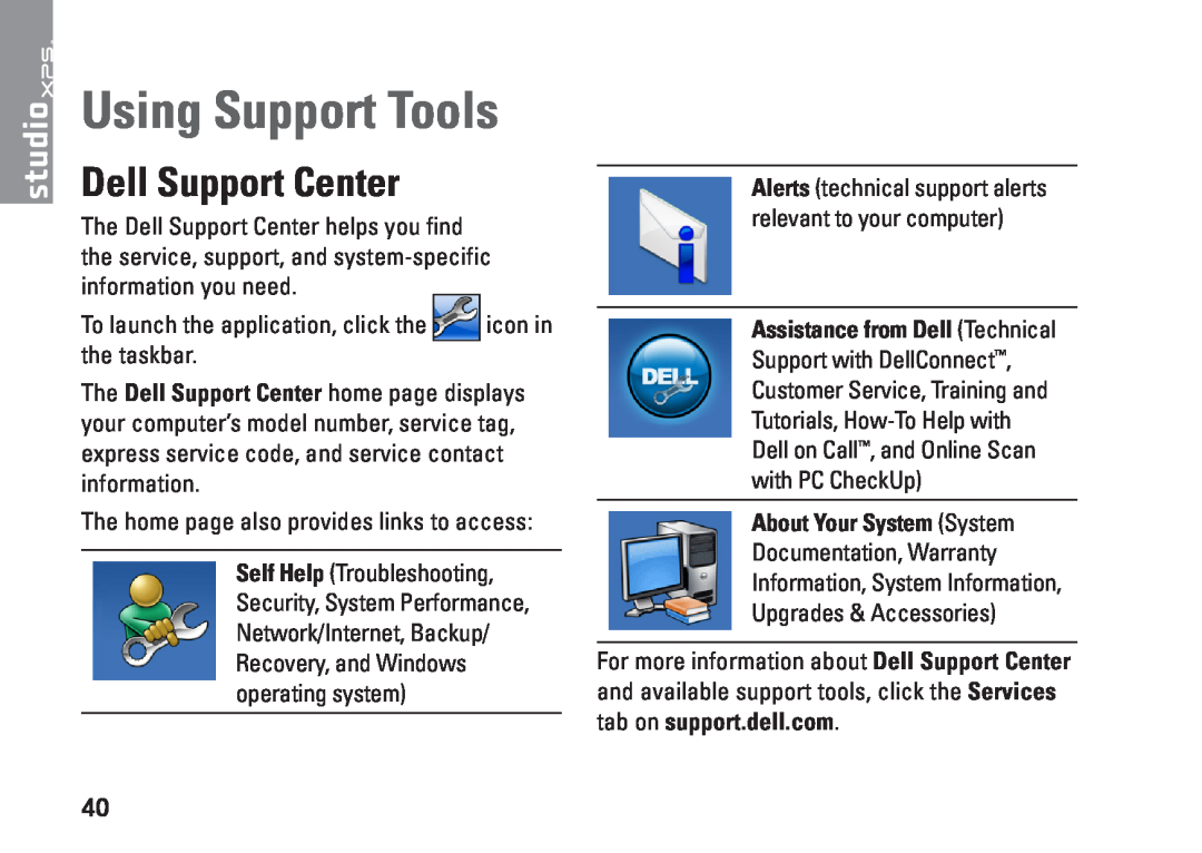 Dell D03M001 setup guide Using Support Tools, Dell Support Center, About Your System System 