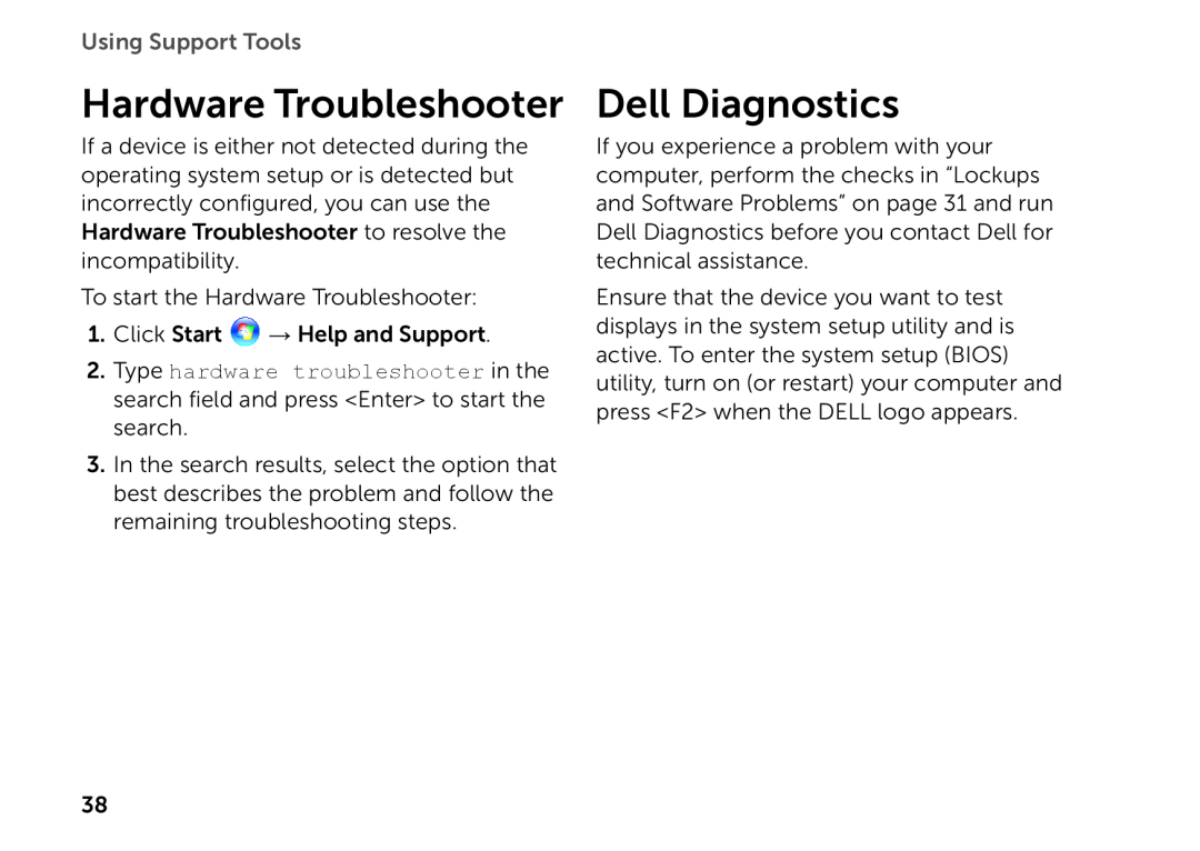 Dell D06D setup guide Hardware Troubleshooter, Dell Diagnostics, Using Support Tools 