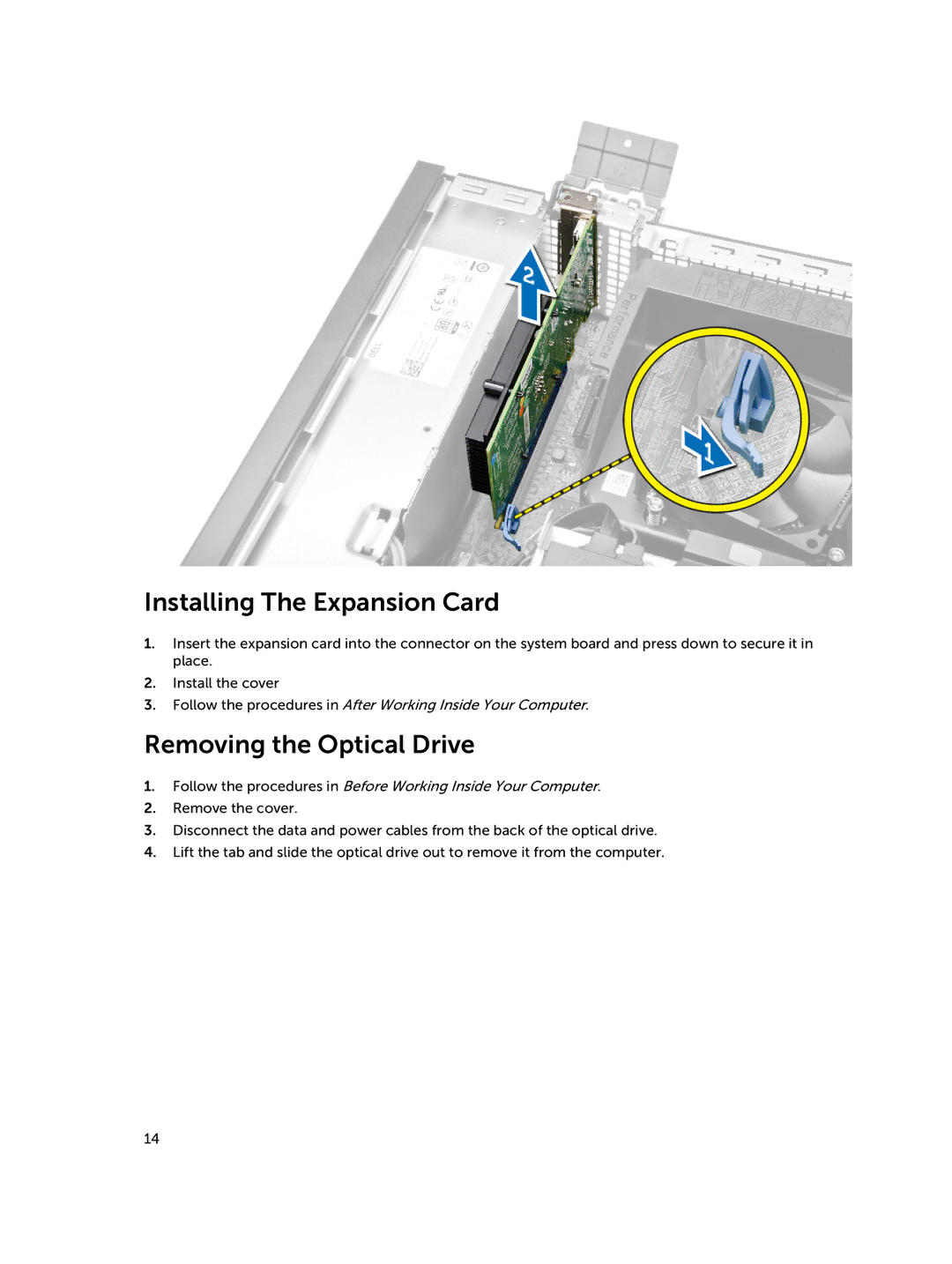 Dell D08S owner manual Installing The Expansion Card, Removing the Optical Drive 