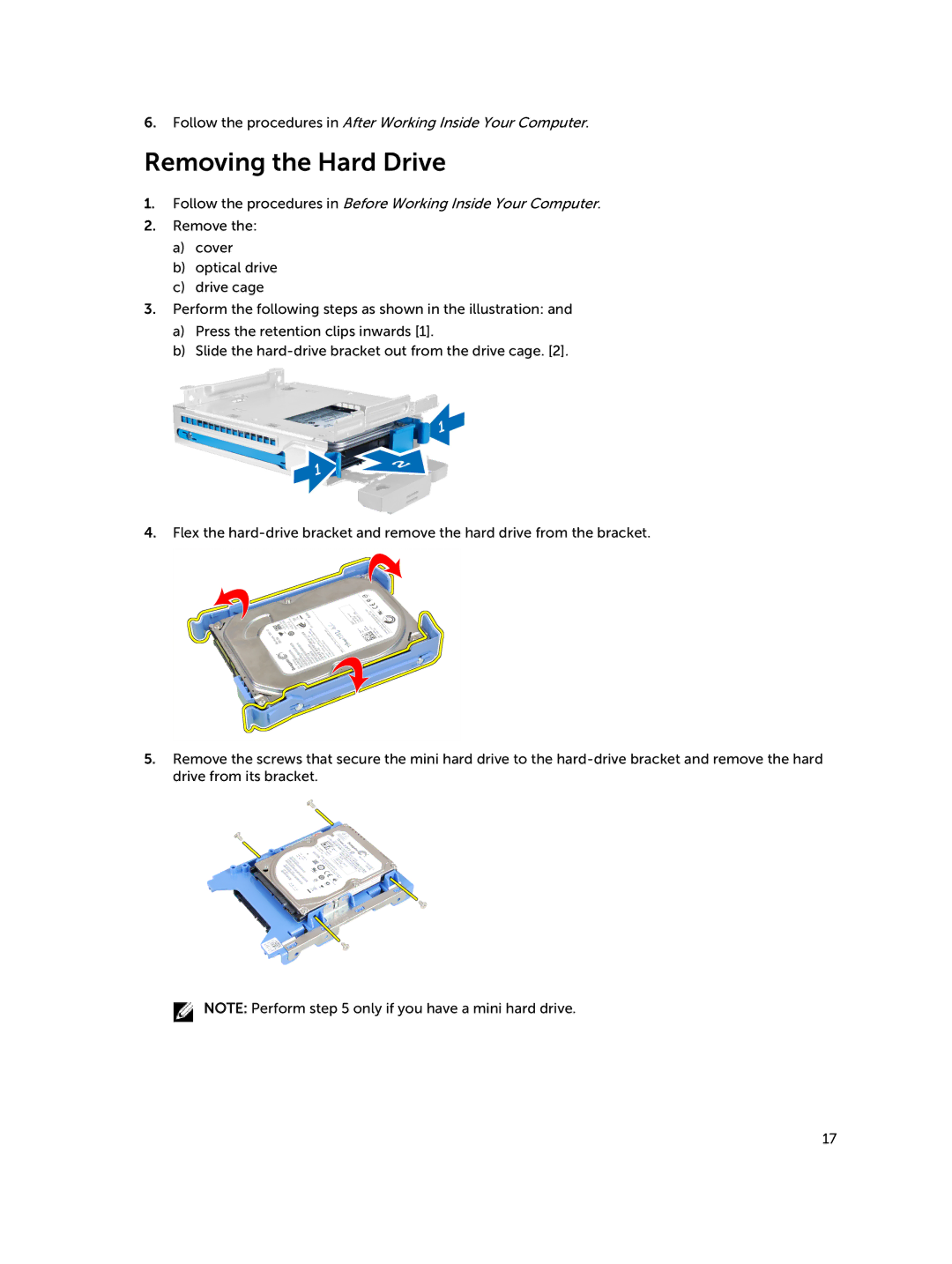 Dell D08S owner manual Removing the Hard Drive 