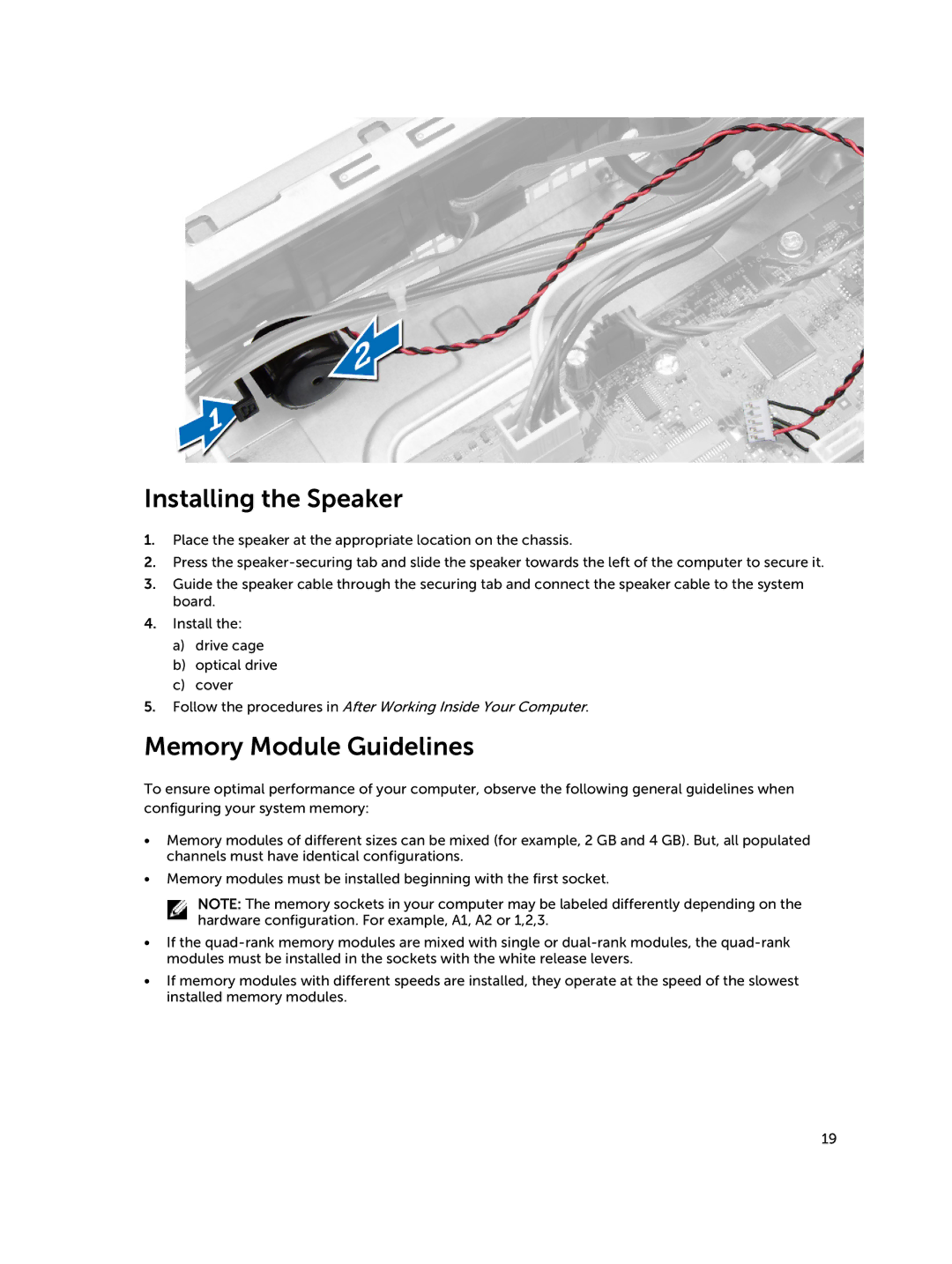 Dell D08S owner manual Installing the Speaker, Memory Module Guidelines 