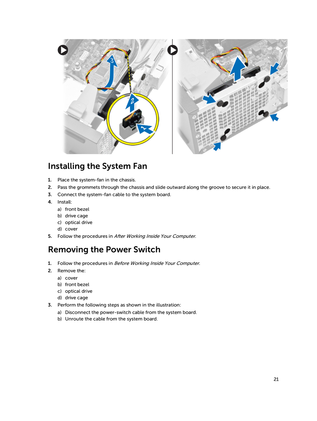 Dell D08S owner manual Installing the System Fan, Removing the Power Switch 