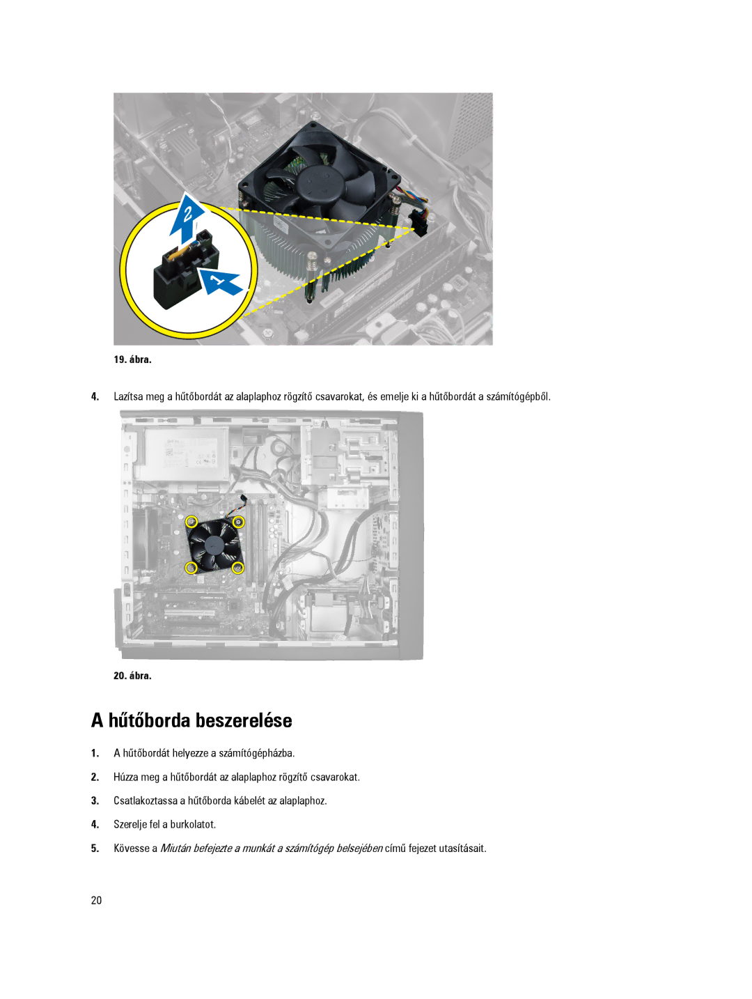 Dell D09M manual Hűtőborda beszerelése 