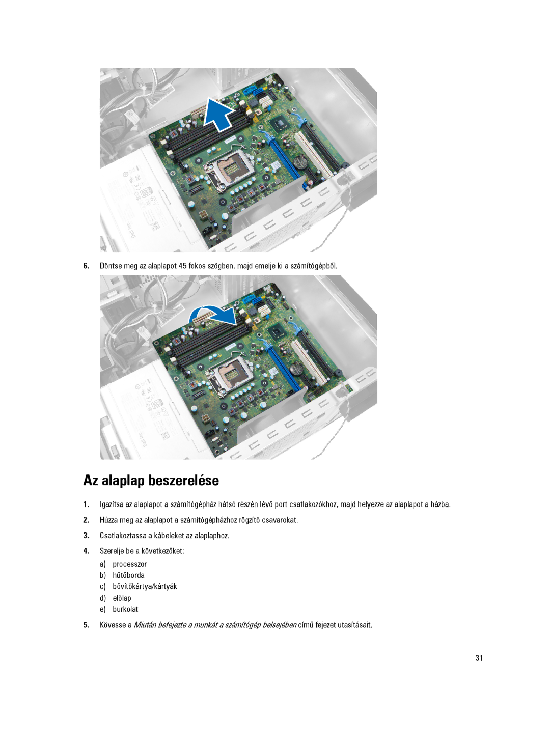 Dell D09M manual Az alaplap beszerelése 