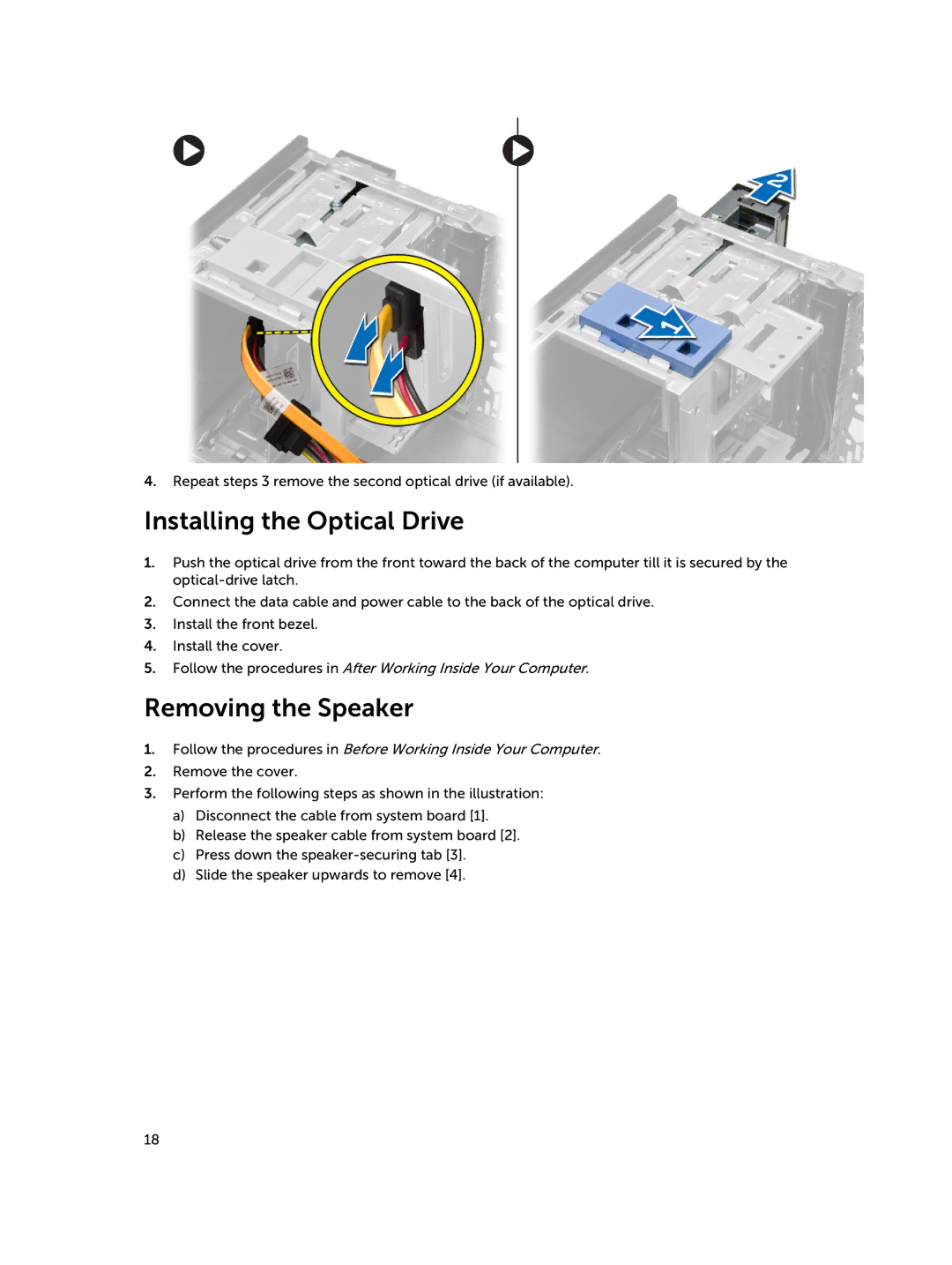 Dell D15M owner manual Installing the Optical Drive, Removing the Speaker 