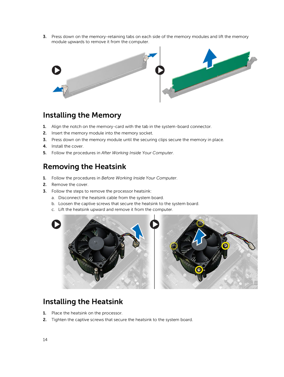 Dell D17M manual Installing the Memory, Removing the Heatsink, Installing the Heatsink 