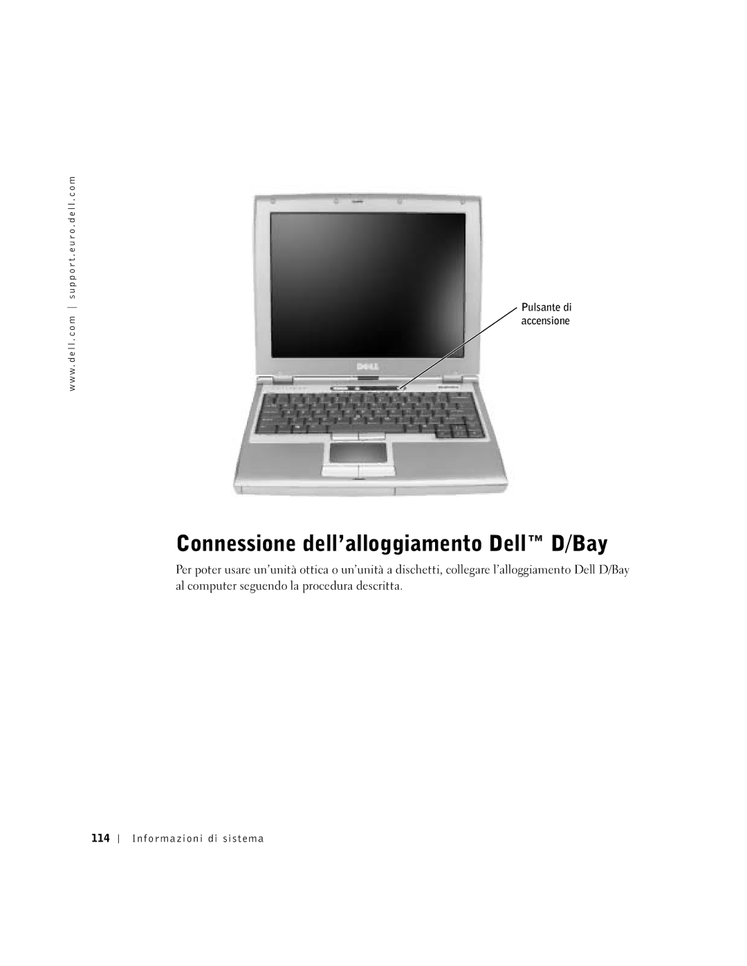 Dell D400 manual Connessione dell’alloggiamento Dell D/Bay, Informazioni di sistema 