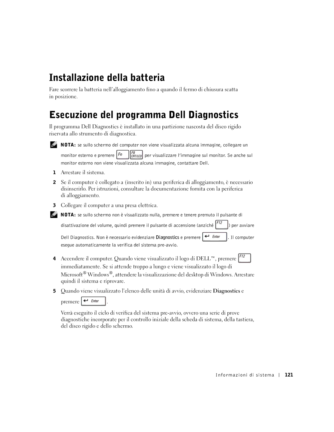 Dell D400 manual Installazione della batteria, Esecuzione del programma Dell Diagnostics, Informazioni di sistema 121 