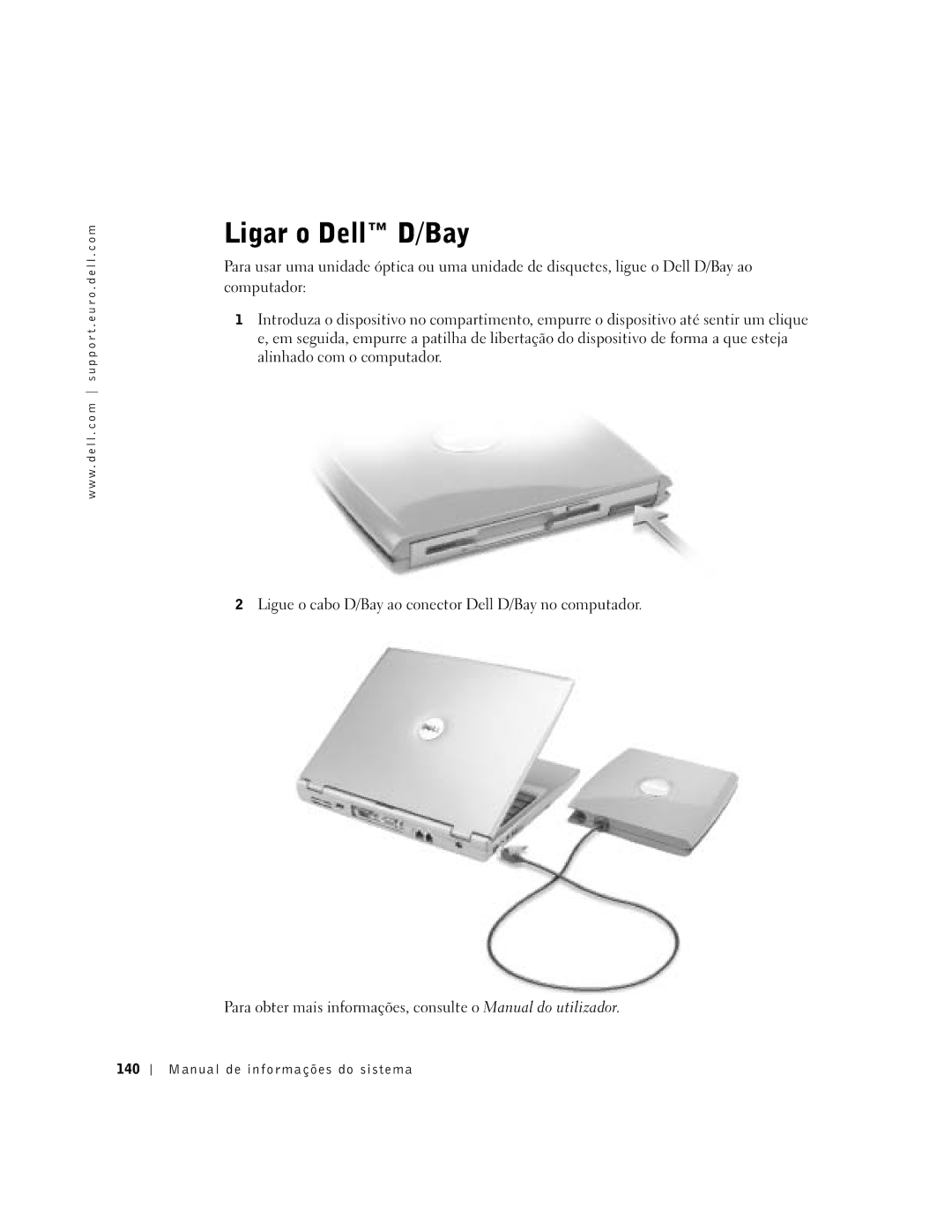 Dell D400 manual Ligar o Dell D/Bay, Manual de informações do sistema 