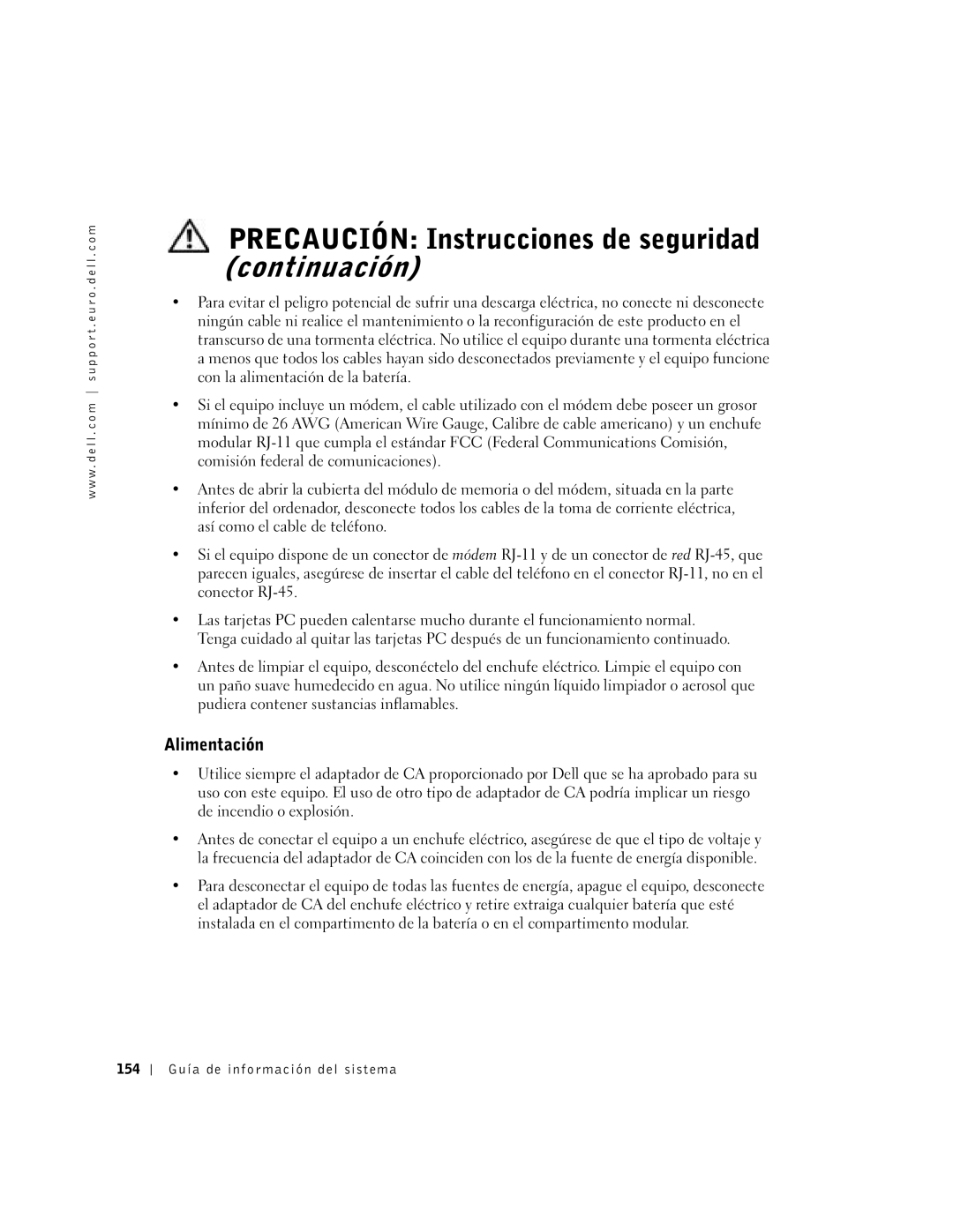 Dell D400 manual Precaución Instrucciones de seguridad continuación, Alimentación, 154 Guía de información del sistema 